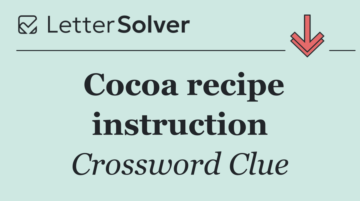 Cocoa recipe instruction