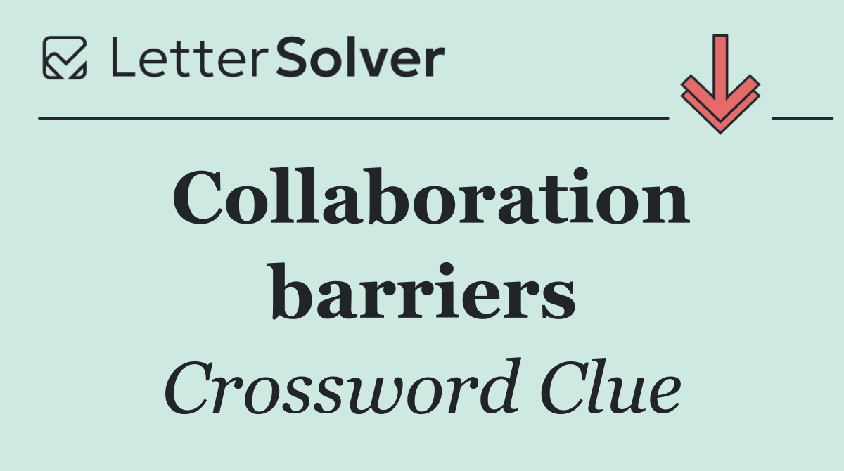 Collaboration barriers
