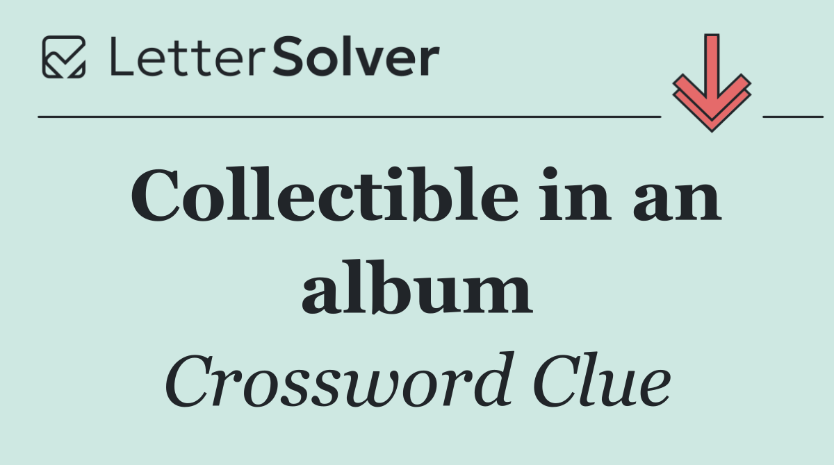 Collectible in an album