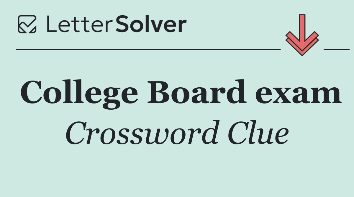 College Board exam