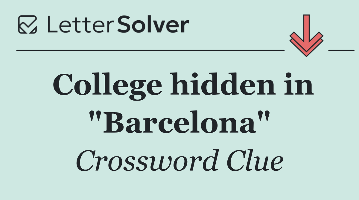 College hidden in "Barcelona"