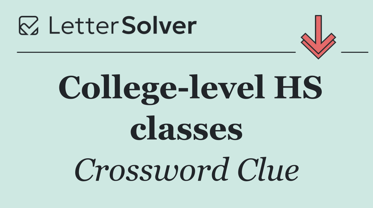 College level HS classes