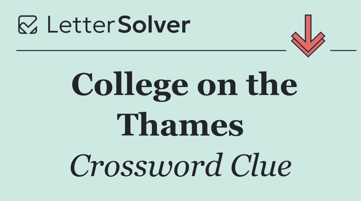 College on the Thames