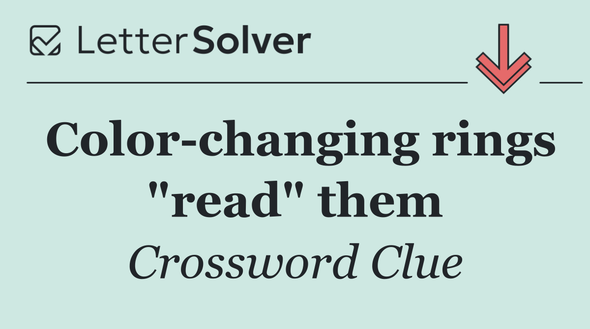 Color changing rings "read" them