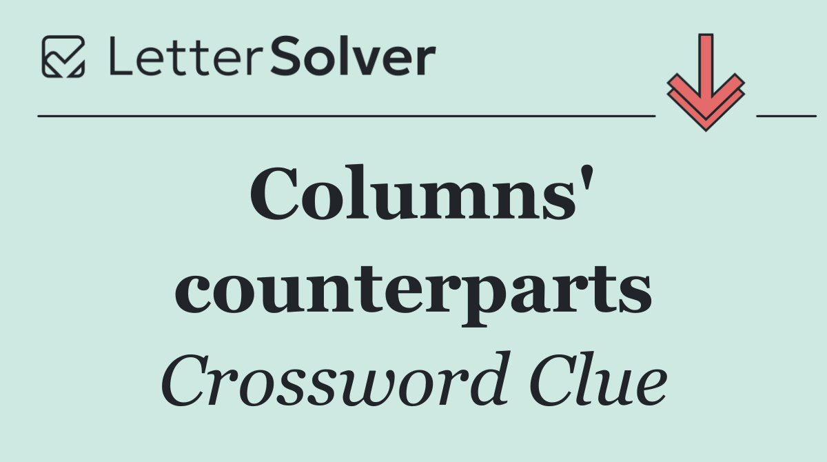 Columns' counterparts