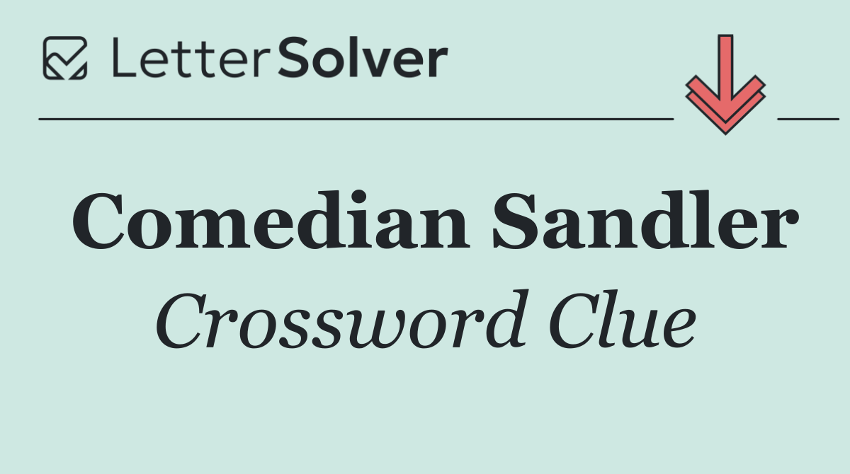 Comedian Sandler