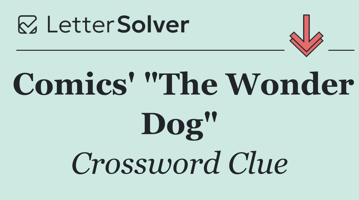 Comics' "The Wonder Dog"