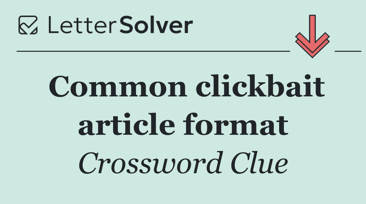 Common clickbait article format