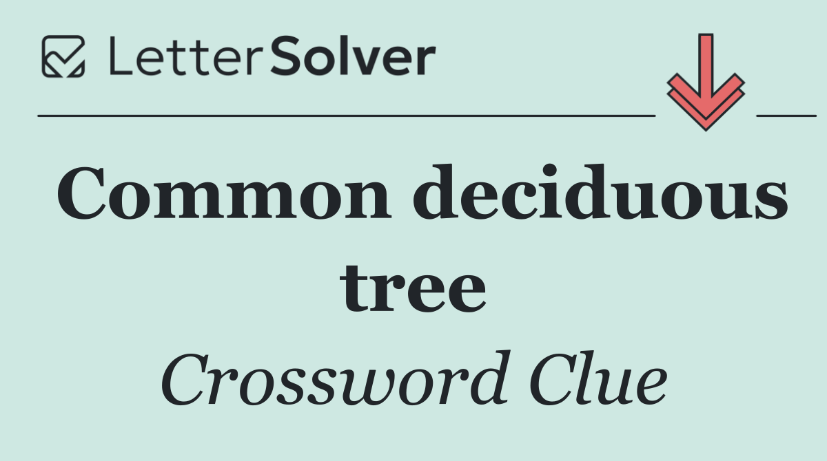 Common deciduous tree
