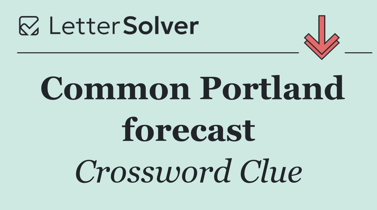 Common Portland forecast
