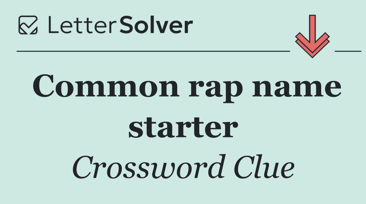 Common rap name starter