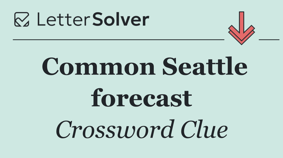 Common Seattle forecast