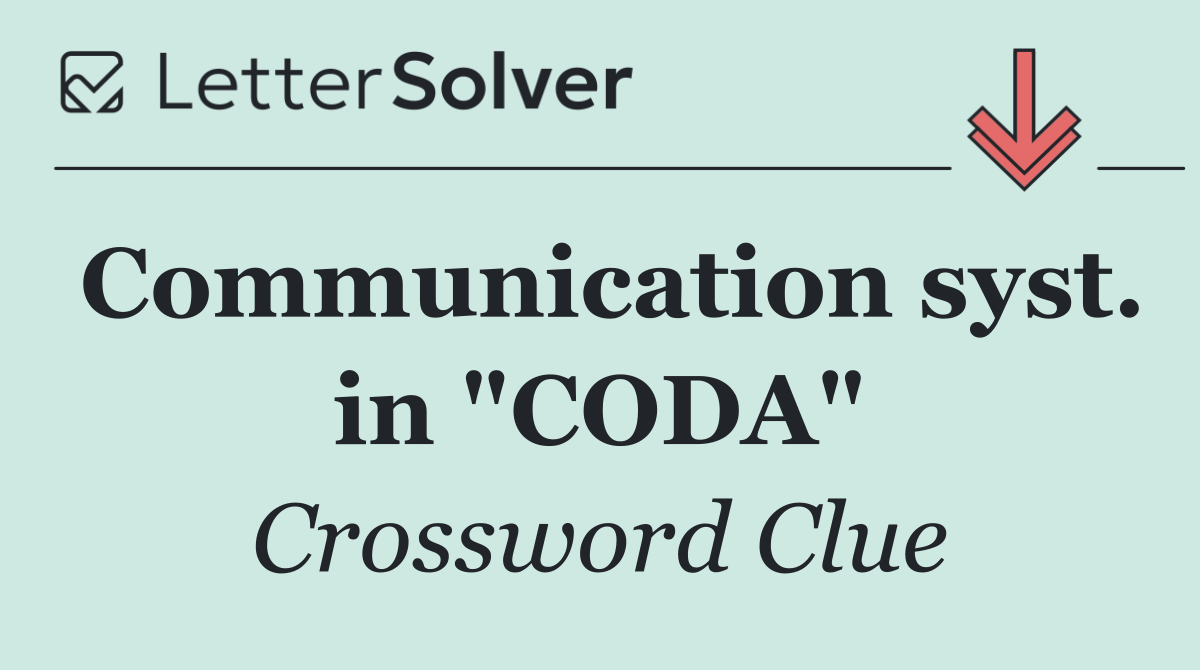 Communication syst. in "CODA"