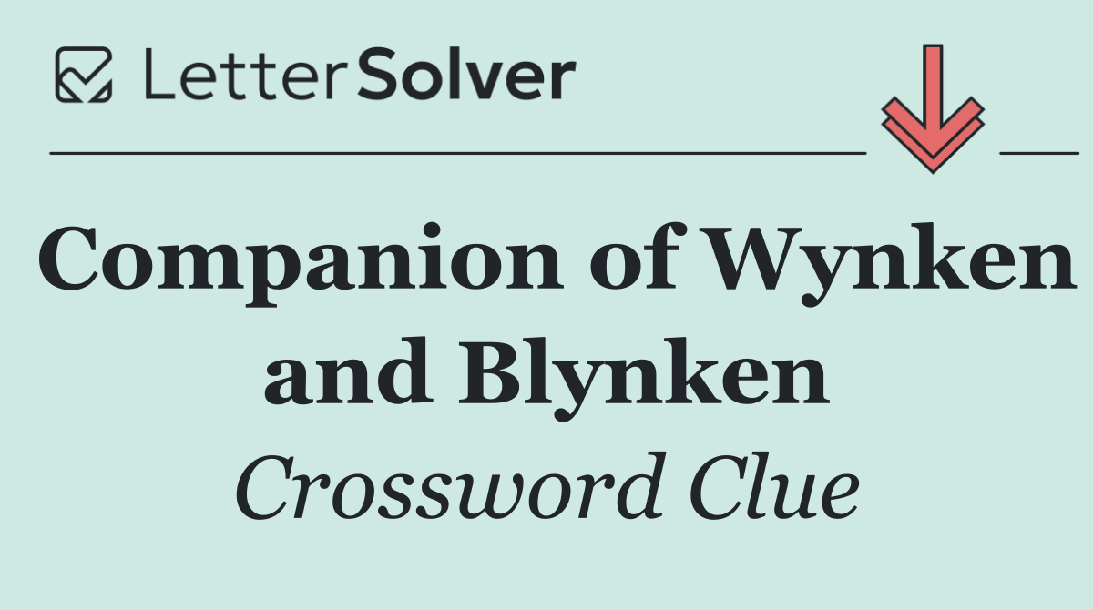 Companion of Wynken and Blynken