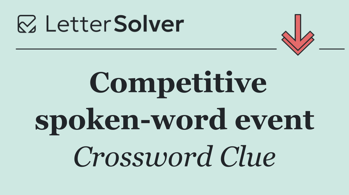Competitive spoken word event