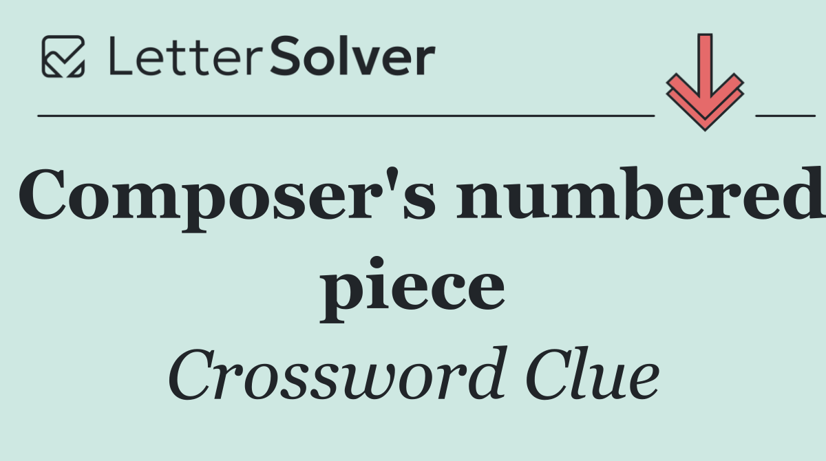 Composer's numbered piece