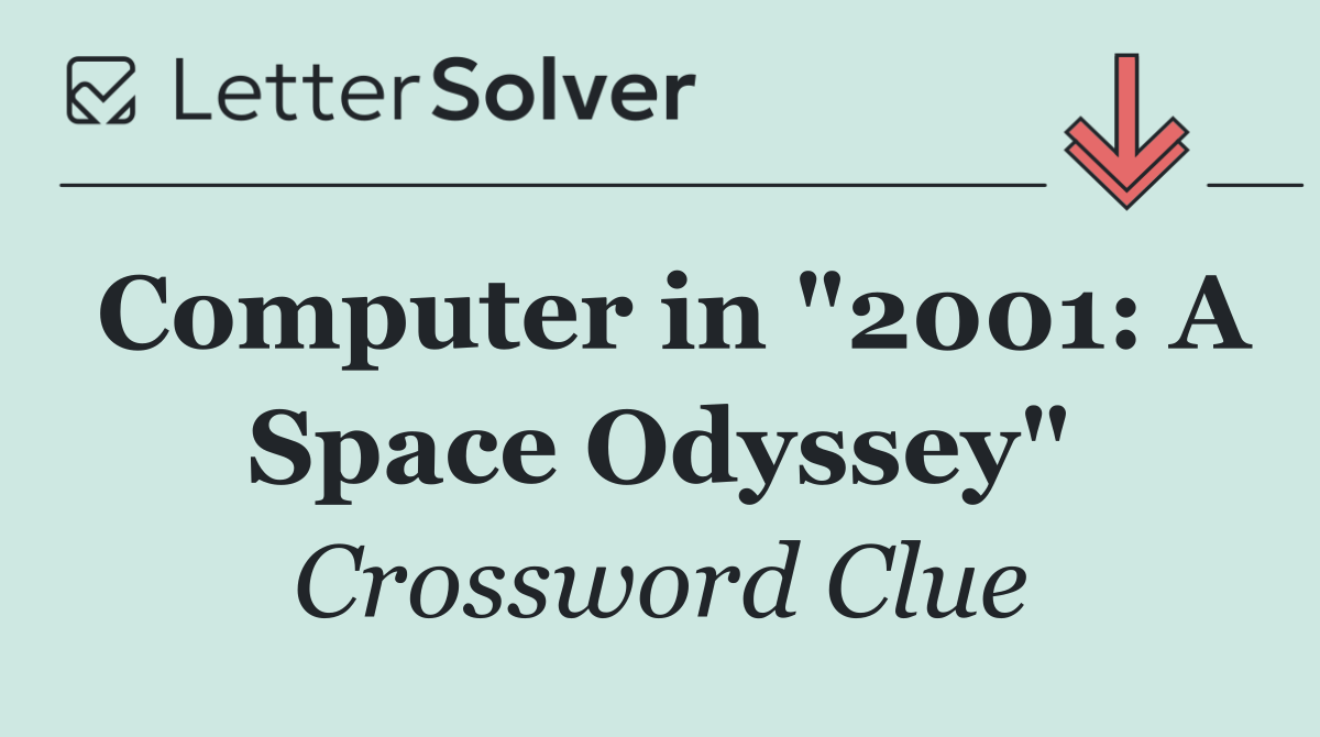 Computer in "2001: A Space Odyssey"