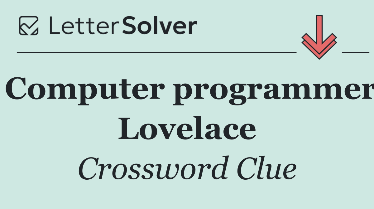 Computer programmer Lovelace