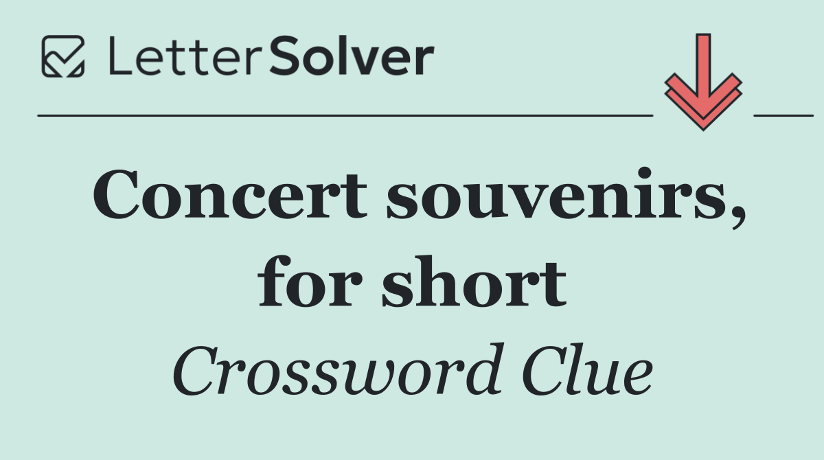 Concert souvenirs, for short