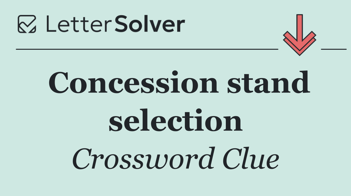 Concession stand selection