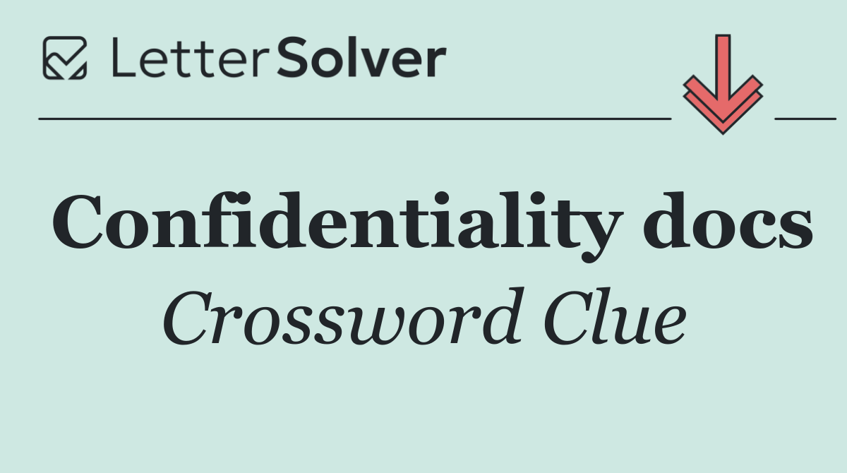 Confidentiality docs