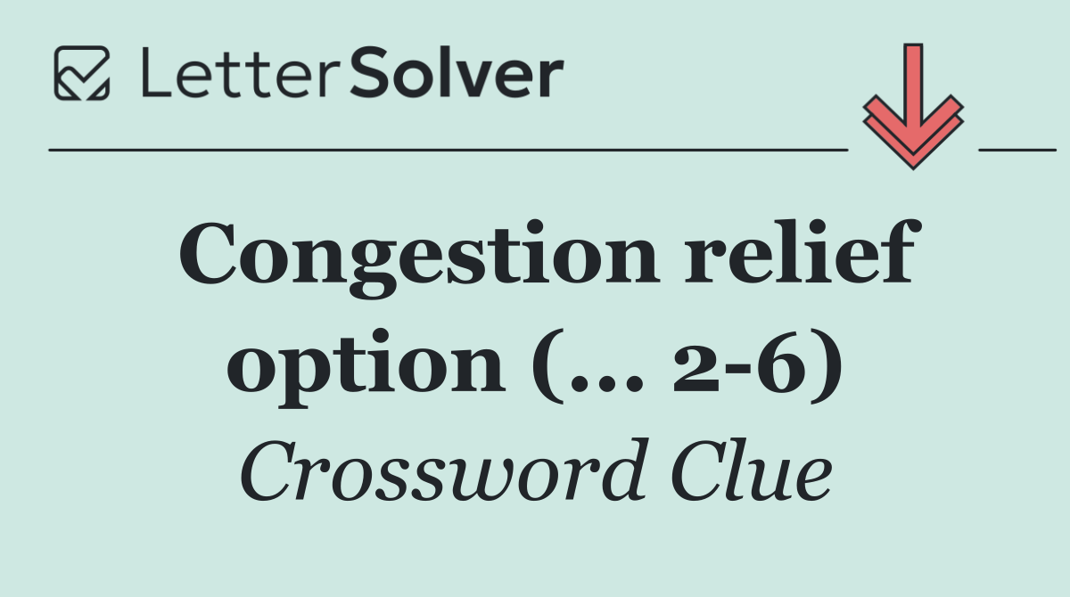Congestion relief option (... 2 6)
