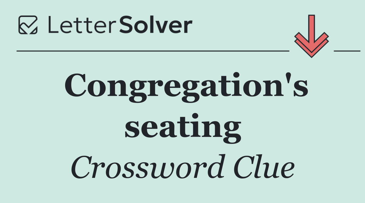 Congregation's seating