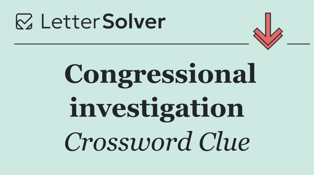 Congressional investigation