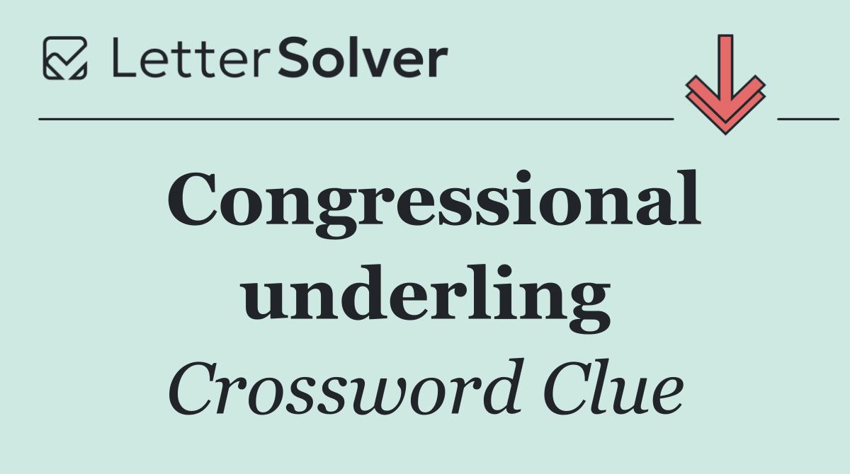 Congressional underling