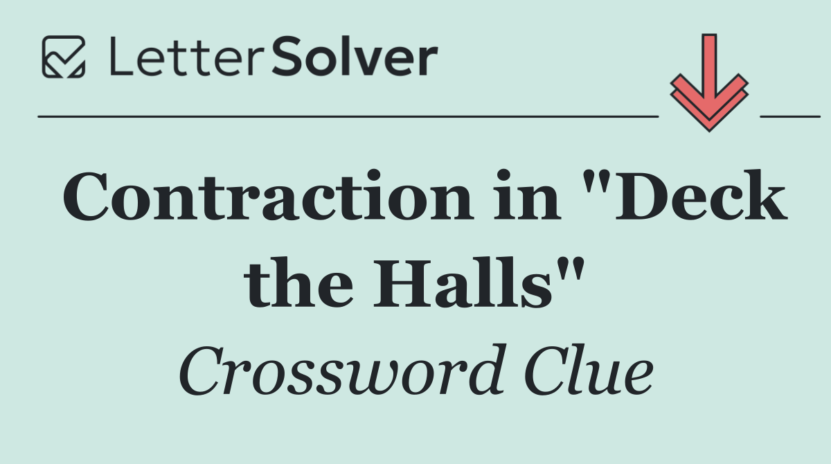 Contraction in "Deck the Halls"
