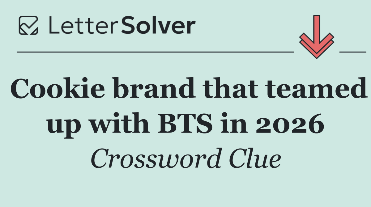 Cookie brand that teamed up with BTS in 2026