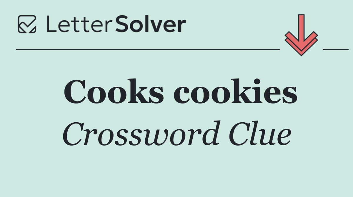 Cooks cookies