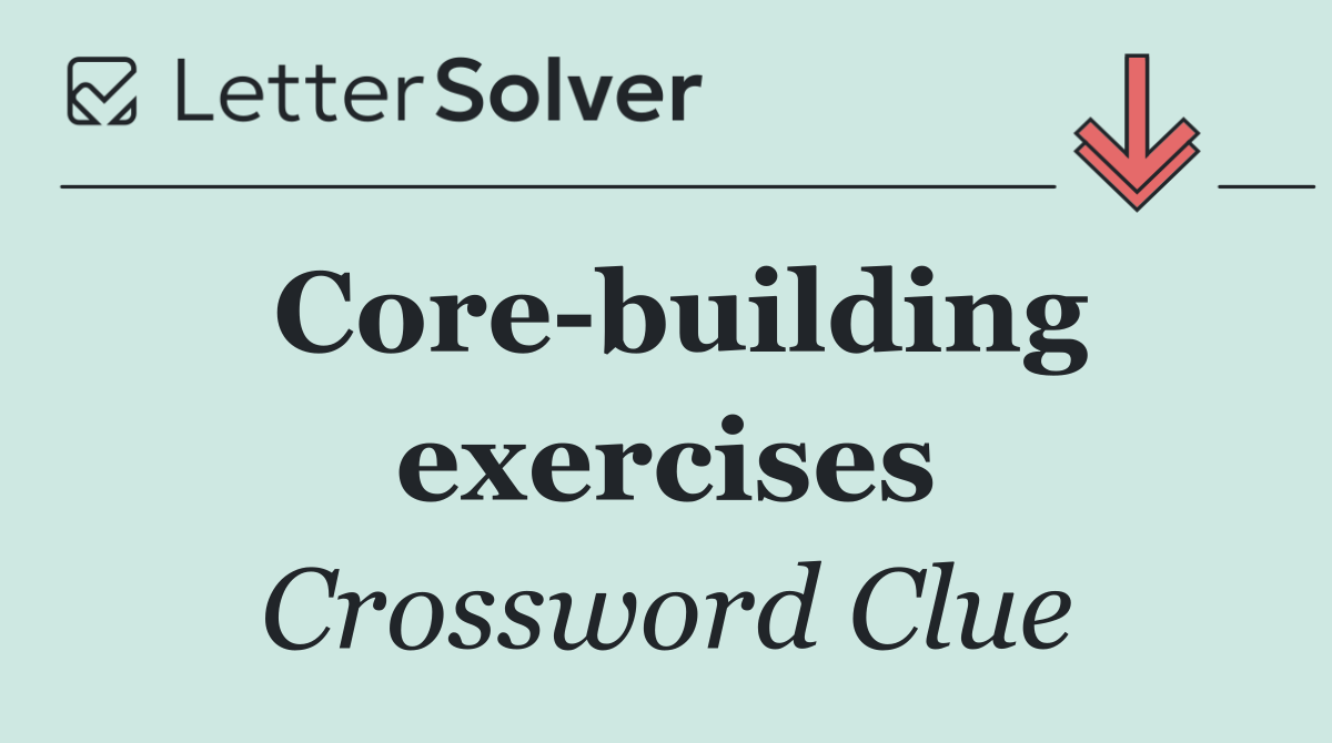 Core building exercises