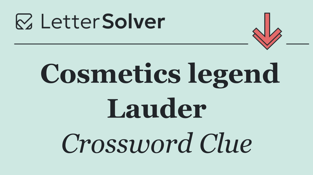 Cosmetics legend Lauder