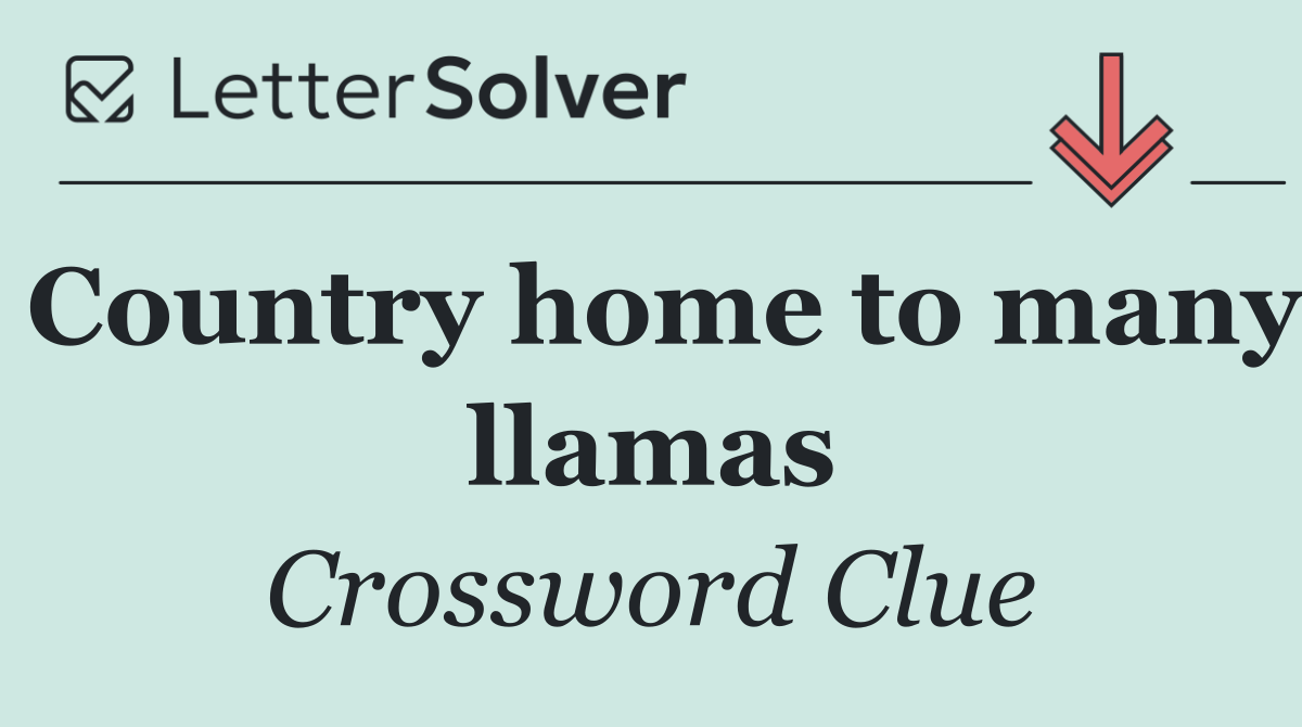 Country home to many llamas