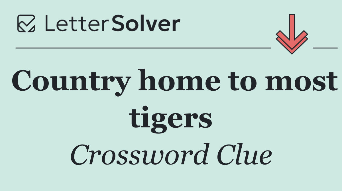 Country home to most tigers