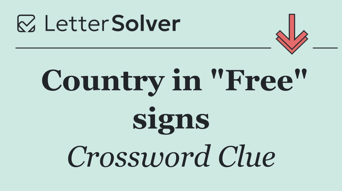 Country in "Free" signs