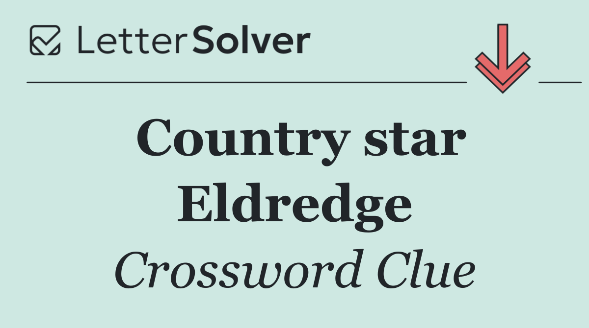 Country star Eldredge