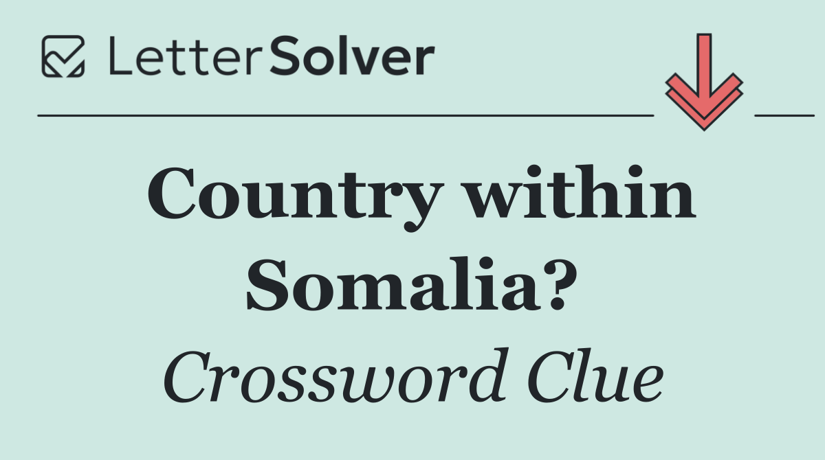 Country within Somalia?