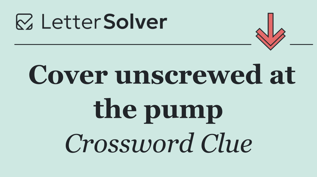 Cover unscrewed at the pump
