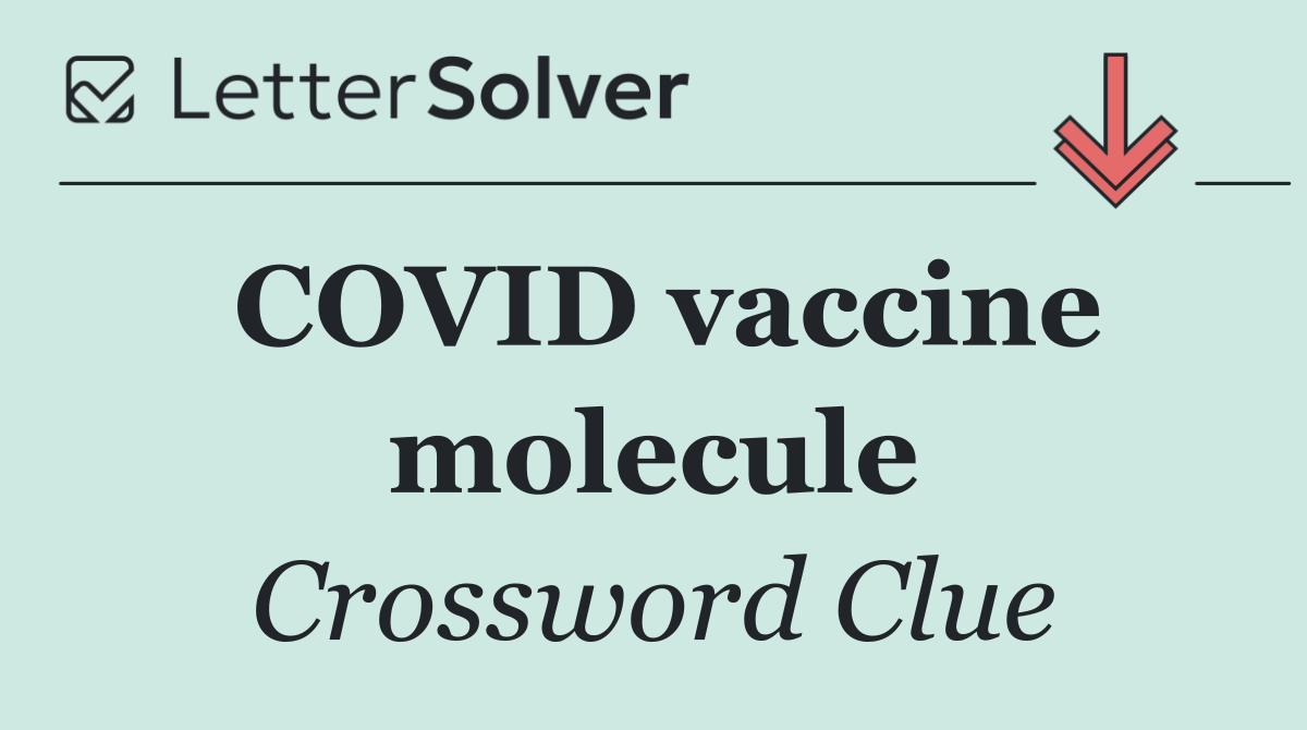COVID vaccine molecule