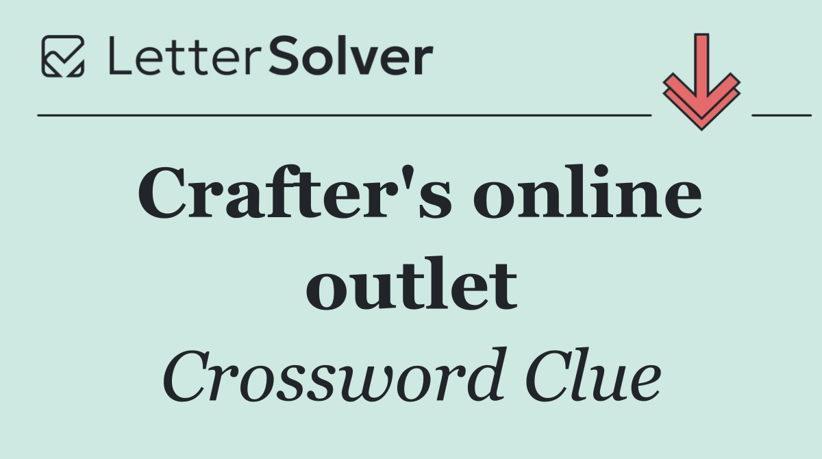 Crafter's online outlet