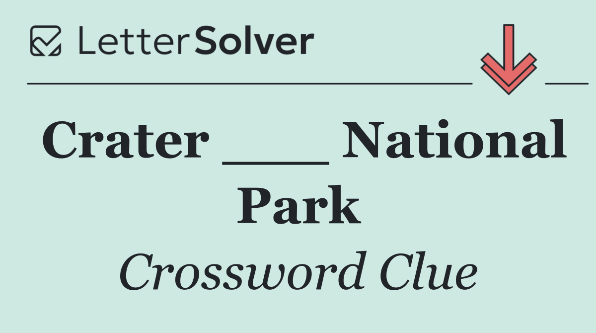 Crater ___ National Park