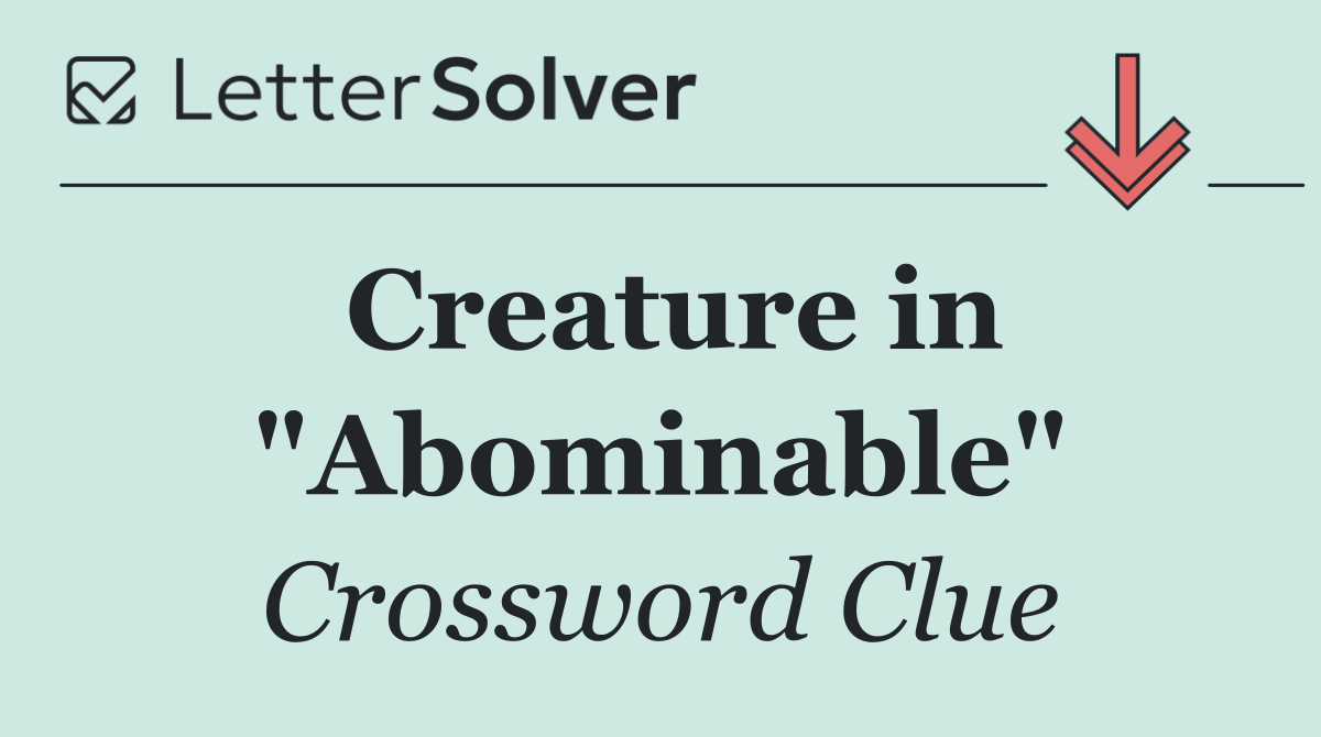 Creature in "Abominable"