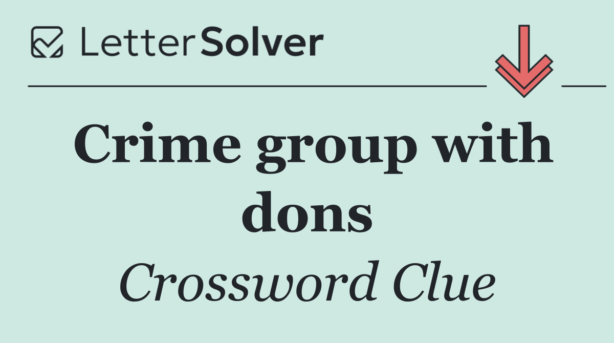 Crime group with dons