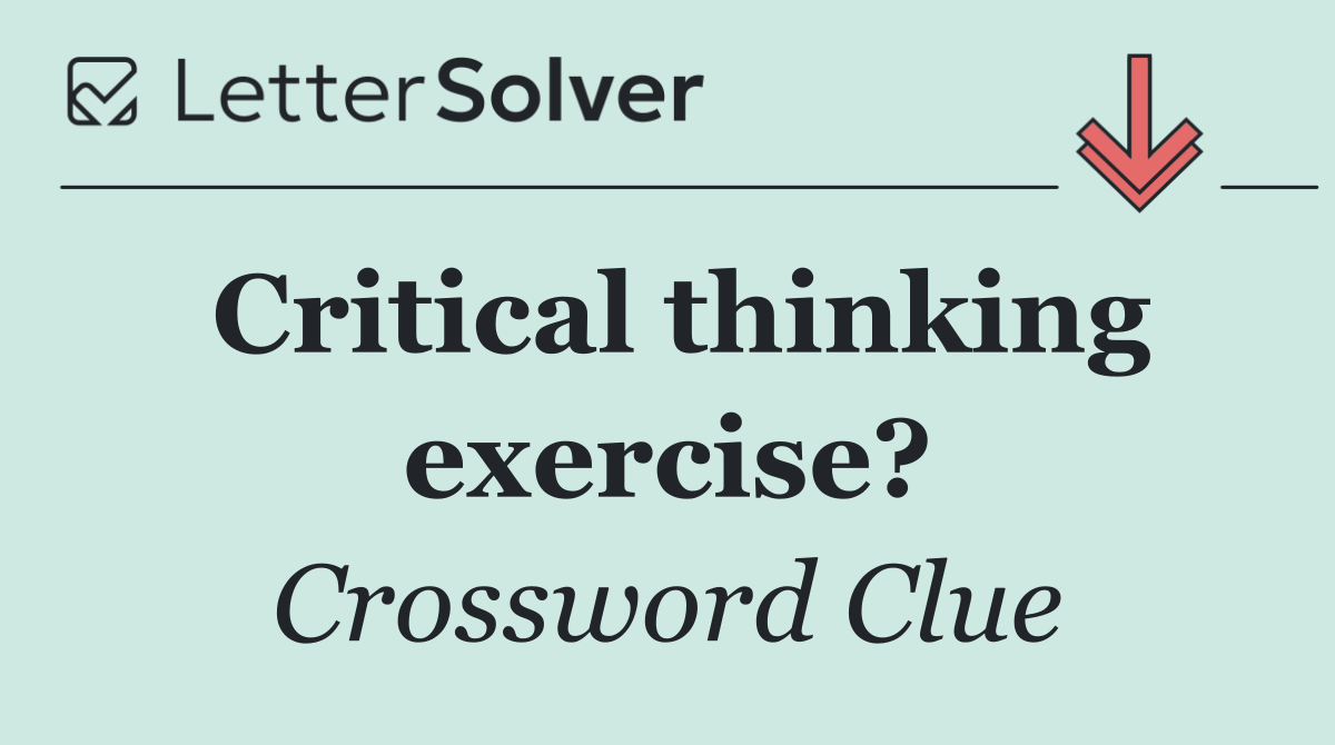 Critical thinking exercise?
