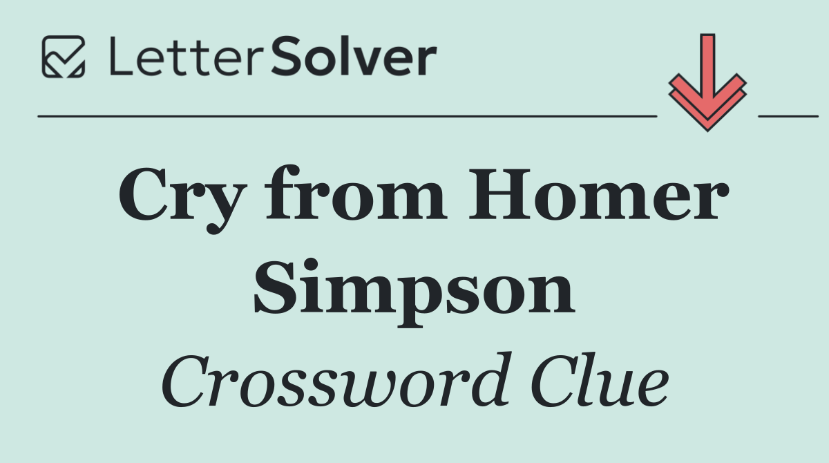 Cry from Homer Simpson