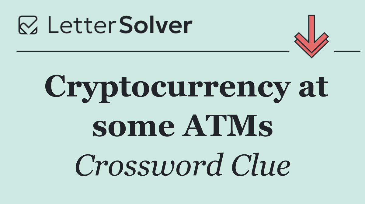 Cryptocurrency at some ATMs