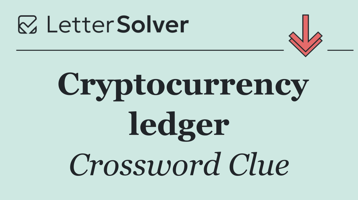 Cryptocurrency ledger