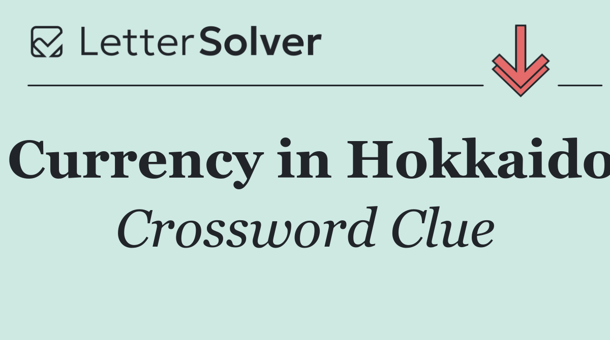 Currency in Hokkaido